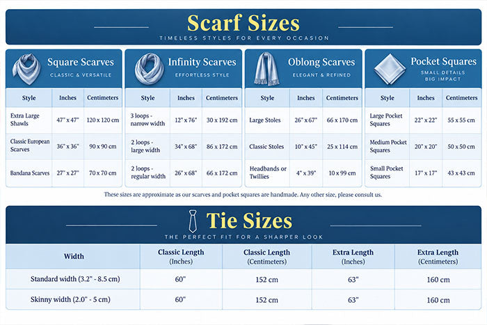 A size guide infographic for scarves titled 'Scarf Sizes' showing four scarf categories: Square Scarves, Infinity Scarves, Oblong Scarves, and Pocket Squares, with style, inch, and centimeter measurements. Below the category table is a 'Tie Sizes' section with width and length measurements for classic, classic length, and extra length styles. All by and or Anne Touraine USA custom scarves and ties